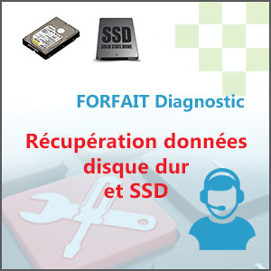 FORFAIT Diagnostic – Récupération données disque dur et SSD